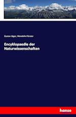 Encyklopaedie der Naturwissenschaften