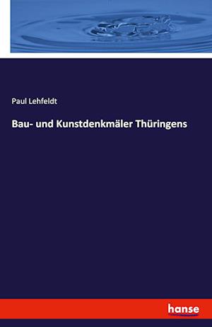 Bau- und Kunstdenkmäler Thüringens