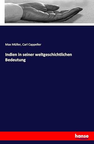 Indien in seiner weltgeschichtlichen Bedeutung