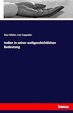 Indien in seiner weltgeschichtlichen Bedeutung