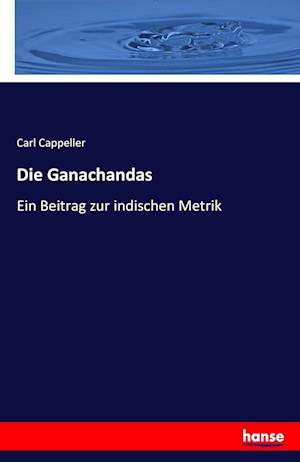 Die Ganachandas