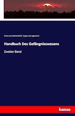 Handbuch Des Gefängnisswesens