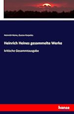 Heinrich Heines gesammelte Werke