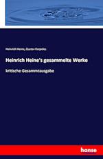 Heinrich Heine's gesammelte Werke