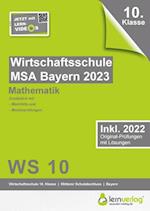 Original-Prüfungen Wirtschaftsschule Bayern 2023 Mathematik