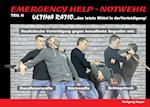 Emergency Help - Notwehr Teil II - Ultima Ratio