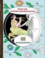 Reise Ins Antike Griechenland (Ausmalbuch)