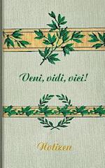 Veni Vidi Vici (Notizbuch)