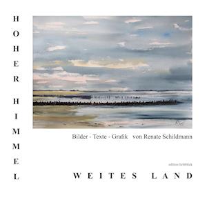 Hoher Himmel - Weites Land