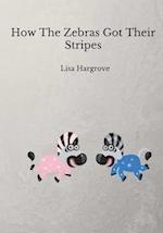 How The Zebras Got Their Stripes