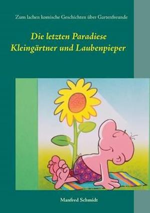 Die Letzten Paradiese