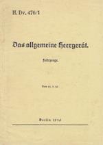 H.Dv. 476/1 Das allgemeine Heergerät - Fahrzeuge - Vom 22.5.1936