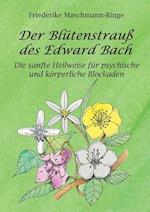 Der Blütenstrauß des Edward Bach