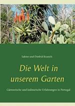 Die Welt in unserem Garten