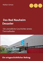 Das Bad Nauheim Desaster