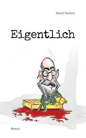 Eigentlich