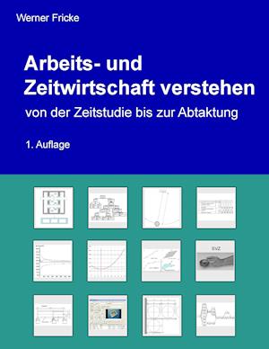 Arbeits- Und Zeitwirtschaft Verstehen