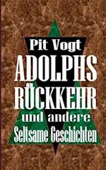 Adolphs Ruckkehr