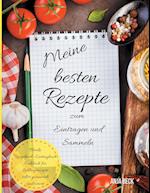 Meine Besten Rezepte Zum Eintragen Und Sammeln Blanko Rezeptbuch Eintragbuch Kochbuch Fur Lieblingsrezepte Selbst Gesammelt Und Notiert