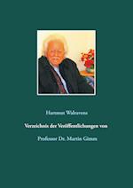 Verzeichnis der Veröffentlichungen von Prof. Dr. Martin Gimm