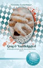 Grog & Vanillekipferl
