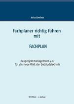 Fachplaner richtig führen mit Fachplan