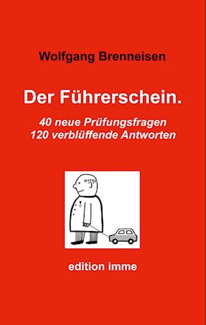 Der Führerschein.