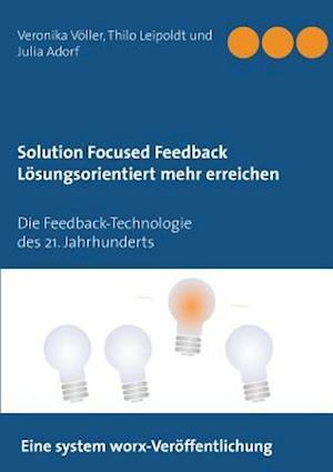 Solution Focused Feedback Lösungsorientiert mehr erreichen