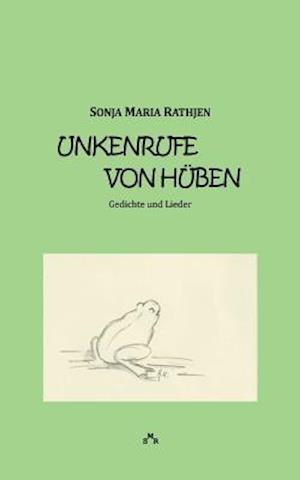 Unkenrufe von hüben