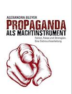 Propaganda als Machtinstrument