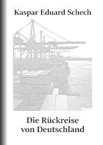 Die Rückreise von Deutschland