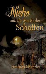 Nisha und die Macht der Schatten