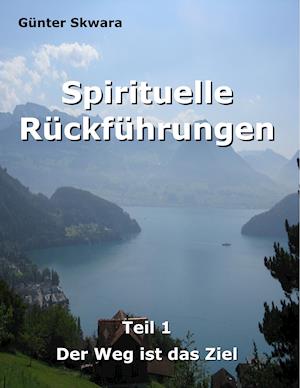 Spirituelle Rückführungen