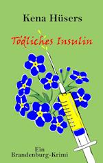 Tödliches Insulin