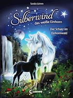 Silberwind, das weiße Einhorn - Der Schatz im Einhornwald