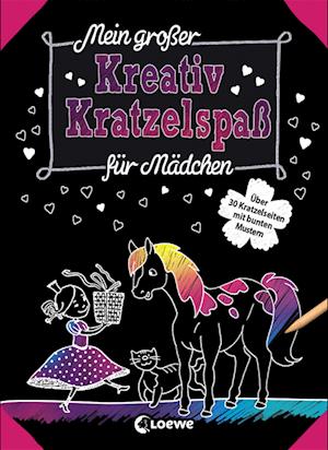 Mein großer Kreativ-Kratzelspaß: Für Mädchen