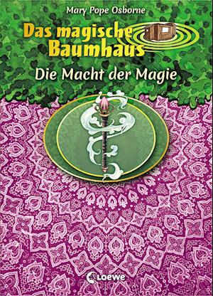 Das magische Baumhaus - Die Macht der Magie