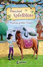 Ponyhof Apfelblüte 14 - Paulinas großer Traum