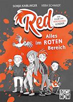 Red - Der Club der magischen Kinder (Band 1) - Alles im roten Bereich