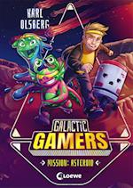 Galactic Gamers (Band 2) - Mission: Asteroid
