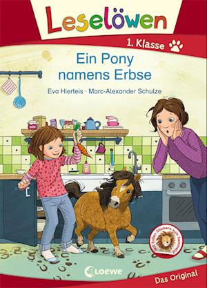 Leselöwen 1. Klasse - Ein Pony namens Erbse