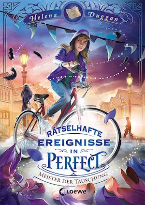 Rätselhafte Ereignisse in Perfect (Band 2) - Meister der Täuschung