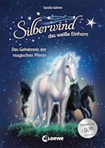 Silberwind, das weiße Einhorn (Band 3-4) - Das Geheimnis der magischen Pferde