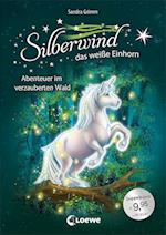 Silberwind, das weiße Einhorn (Band 5-6) - Abenteuer im verzauberten Wald