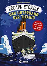 Escape Stories - Der Untergang der Titanic