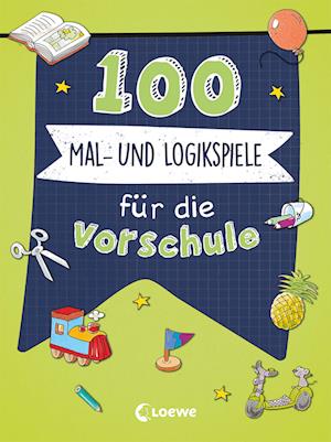 100 Mal- und Logikspiele für die Vorschule