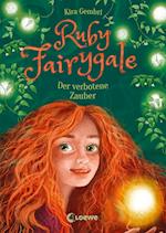 Ruby Fairygale (Band 5) - Der verbotene Zauber