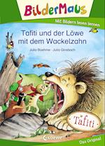 Bildermaus - Tafiti und der Löwe mit dem Wackelzahn