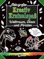 Mein großer Kreativ-Kratzelspaß: Weltraum, Dinos und Piraten