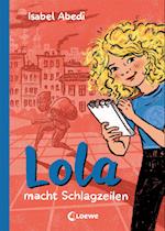 Lola macht Schlagzeilen (Band 2)